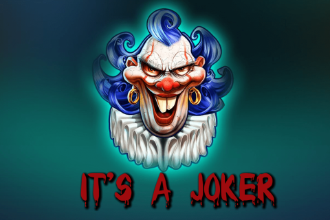 It's a Joker